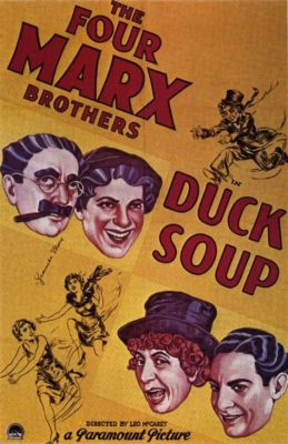 Duck Soup –  a chaotic political satire starring the Marx Brothers!