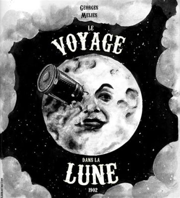 Le Voyage Dans La Lune:  A Lunar Adventure Filled With Early Cinematic Magic!