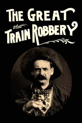 The Great Train Robbery - Hurja junaretki ja varastetut rahat!